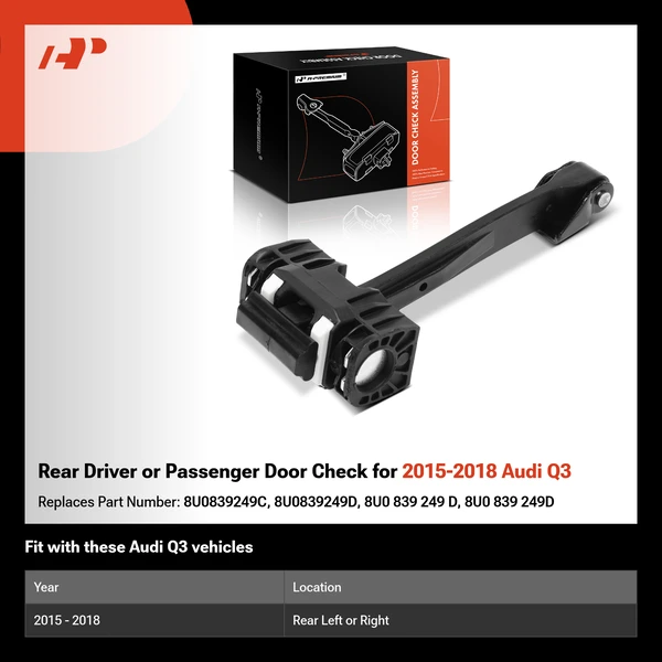 Rear Driver or Passenger Door Check for 2015-2018 Audi Q3