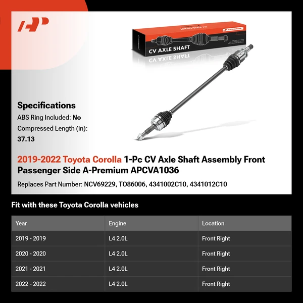 2019-2022 Toyota Corolla 1-Pc CV Axle Shaft Assembly Front Passenger Side A-Premium APCVA1036