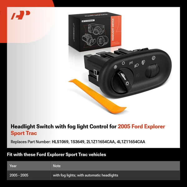 Headlight Switch with fog light Control for 2005 Ford Explorer Sport Trac