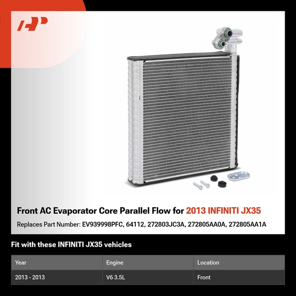 Front AC Evaporator Core Parallel Flow for 2013 INFINITI JX35