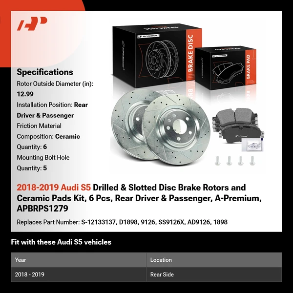 2018-2019 Audi S5 Drilled & Slotted Disc Brake Rotors and Ceramic Pads Kit, 6 Pcs, Rear Driver & Passenger, A-Premium, APBRPS1279