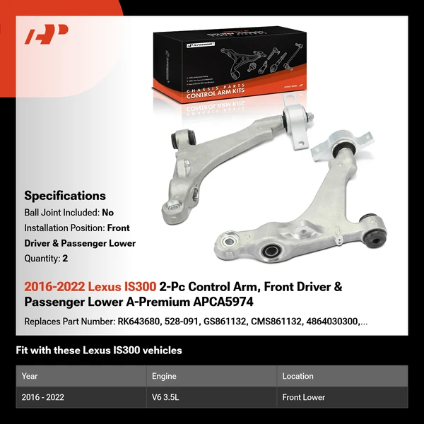 2016-2022 Lexus IS300 2-Pc Control Arm, Front Driver & Passenger Lower A-Premium APCA5974