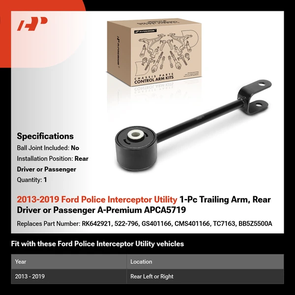 2013-2019 Ford Police Interceptor Utility 1-Pc Trailing Arm, Rear Driver or Passenger A-Premium APCA5719