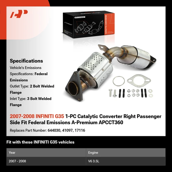 2007-2008 INFINITI G35 1-PC Catalytic Converter Right Passenger Side Fit Federal Emissions A-Premium APCCT360