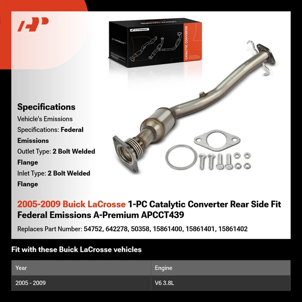 2005-2009 Buick LaCrosse 1-PC Catalytic Converter Rear Side Fit Federal Emissions A-Premium APCCT439