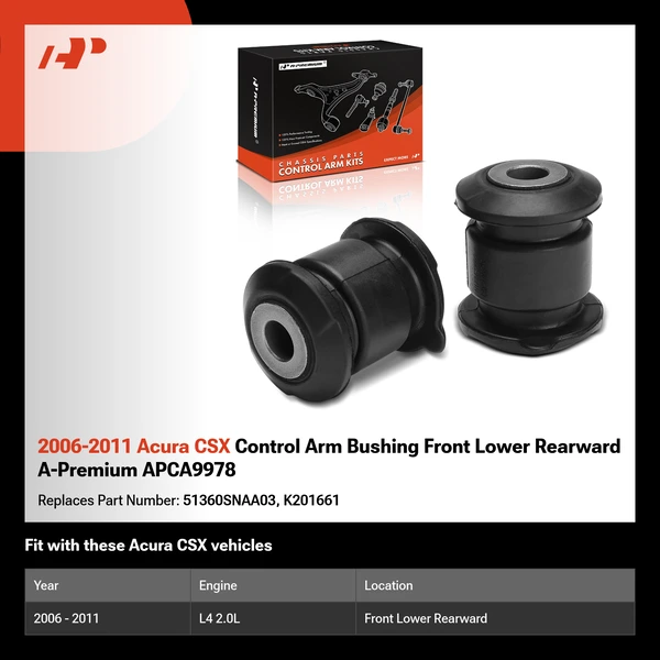 2006-2011 Acura CSX Control Arm Bushing Front Lower Rearward A-Premium APCA9978