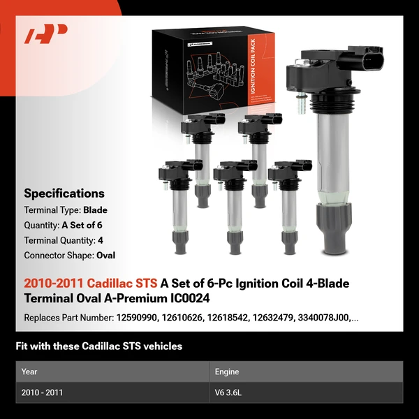 2010-2011 Cadillac STS A Set of 6-Pc Ignition Coil 4-Blade Terminal Oval A-Premium IC0024