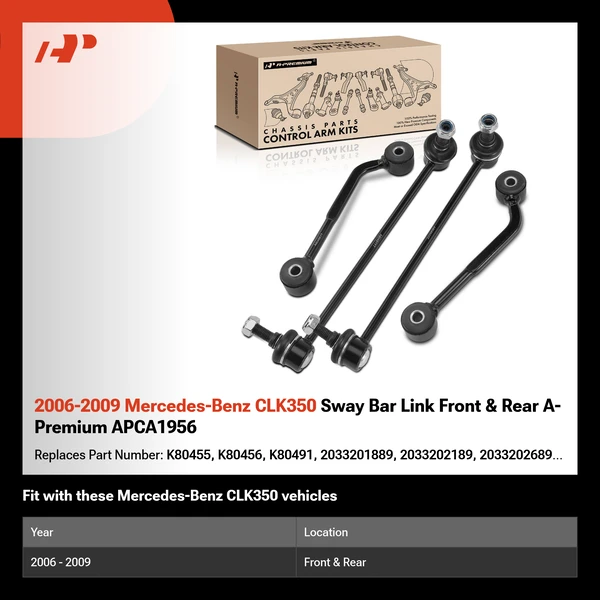 2006-2009 Mercedes-Benz CLK350 Sway Bar Link Front & Rear A-Premium APCA1956