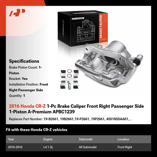 2016 Honda CR-Z 1-Pc Brake Caliper Front Right Passenger Side 1-Piston A-Premium APBC1239