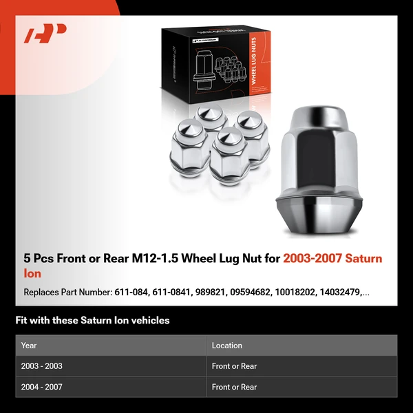 5 Pcs Front or Rear M12-1.5 Wheel Lug Nut for 2003-2007 Saturn Ion