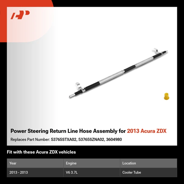 Power Steering Return Line Hose Assembly for 2013 Acura ZDX