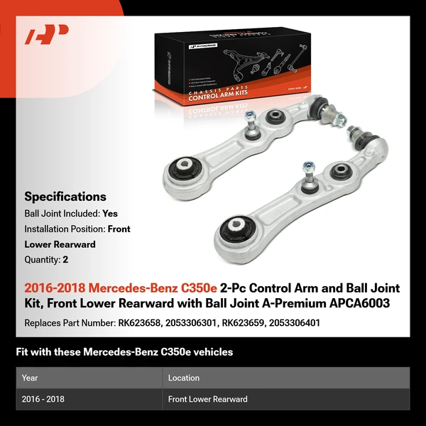 2016-2018 Mercedes-Benz C350e 2-Pc Control Arm and Ball Joint Kit, Front Lower Rearward with Ball Joint A-Premium APCA6003