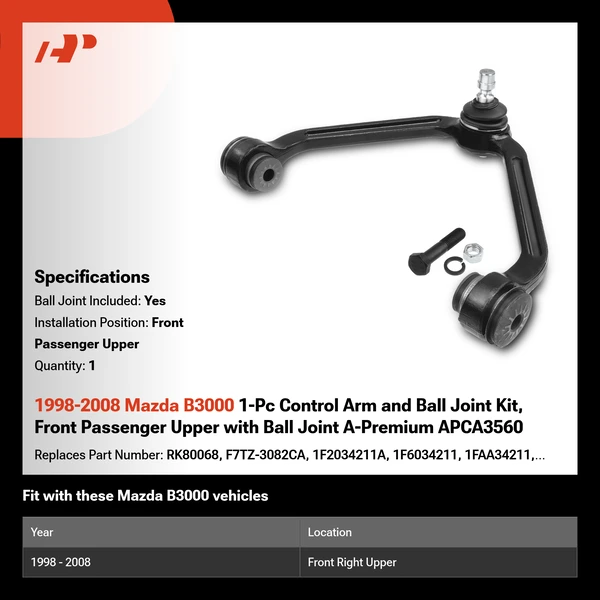 1998-2008 Mazda B3000 1-Pc Control Arm and Ball Joint Kit, Front Passenger Upper with Ball Joint A-Premium APCA3560