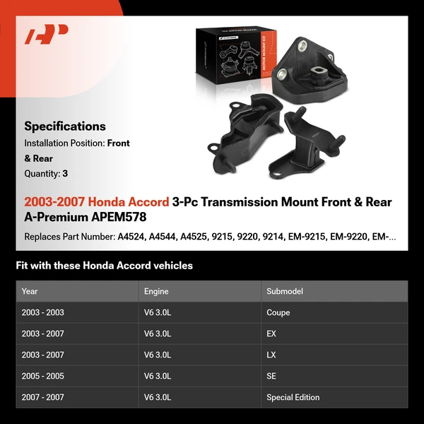 2003-2007 Honda Accord 3-Pc Transmission Mount Front & Rear A-Premium APEM578