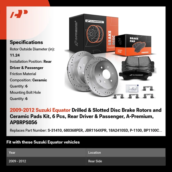 2009-2012 Suzuki Equator Drilled & Slotted Disc Brake Rotors and Ceramic Pads Kit, 6 Pcs, Rear Driver & Passenger, A-Premium, APBRPS056
