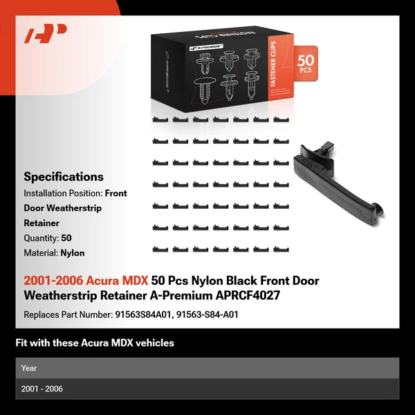 2001-2006 Acura MDX 50 Pcs Nylon Black Front Door Weatherstrip Retainer A-Premium APRCF4027