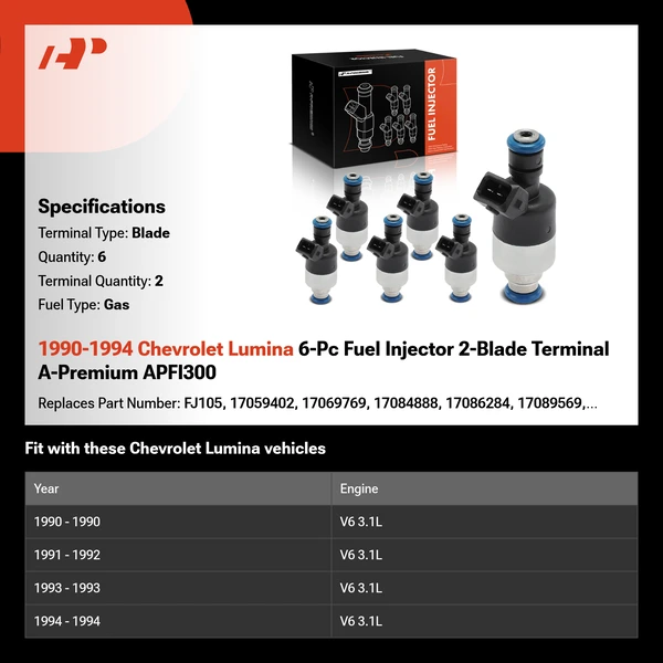 1990-1994 Chevrolet Lumina 6-Pc Fuel Injector 2-Blade Terminal A-Premium APFI300