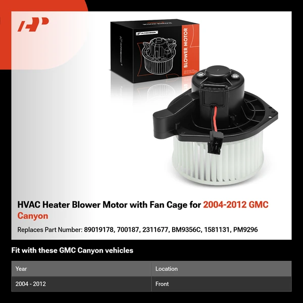 HVAC Heater Blower Motor with Fan Cage for 2004-2012 GMC Canyon