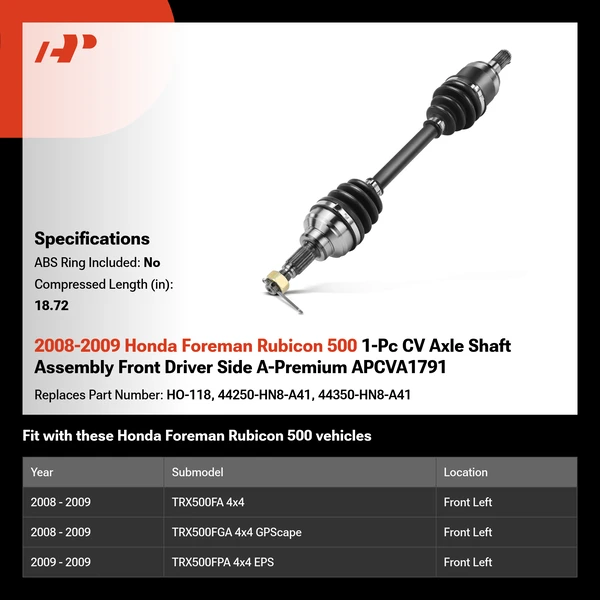 2008-2009 Honda Foreman Rubicon 500 1-Pc CV Axle Shaft Assembly Front Driver Side A-Premium APCVA1791