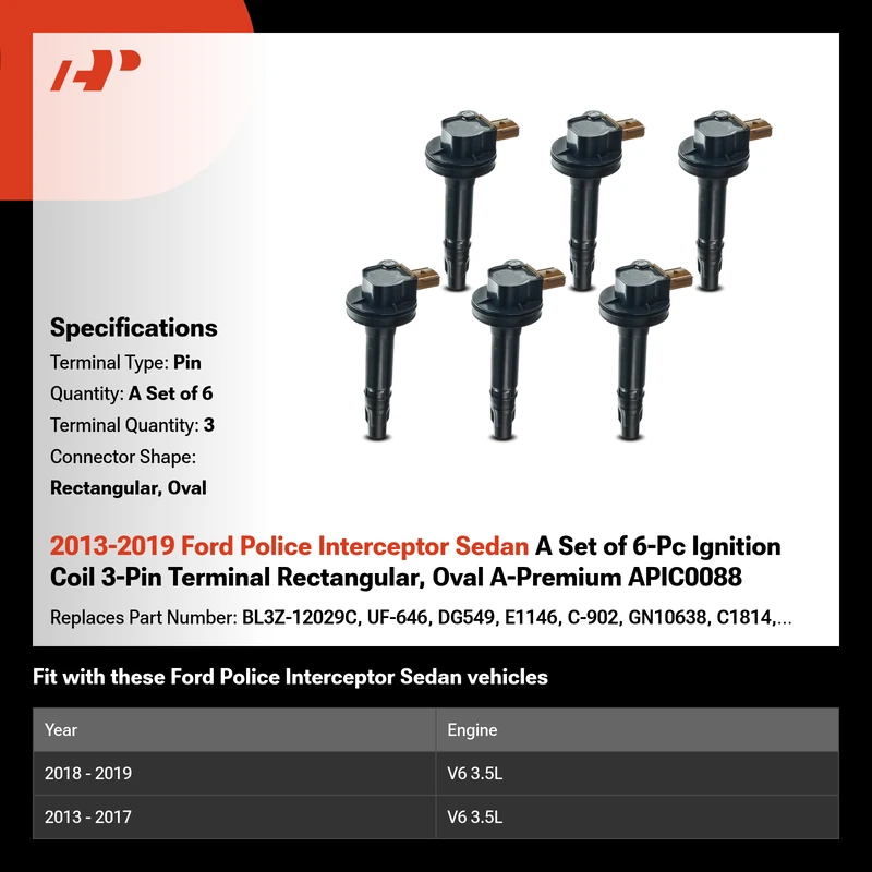2013-2019 Ford Police Interceptor Sedan A Set of 6-Pc Ignition Coil 3-Pin Terminal Rectangular, Oval A-Premium APIC0088