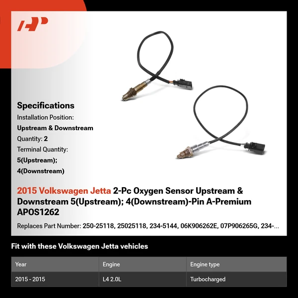 2015 Volkswagen Jetta 2-Pc Oxygen Sensor Upstream & Downstream 5(Upstream); 4(Downstream)-Pin A-Premium APOS1262
