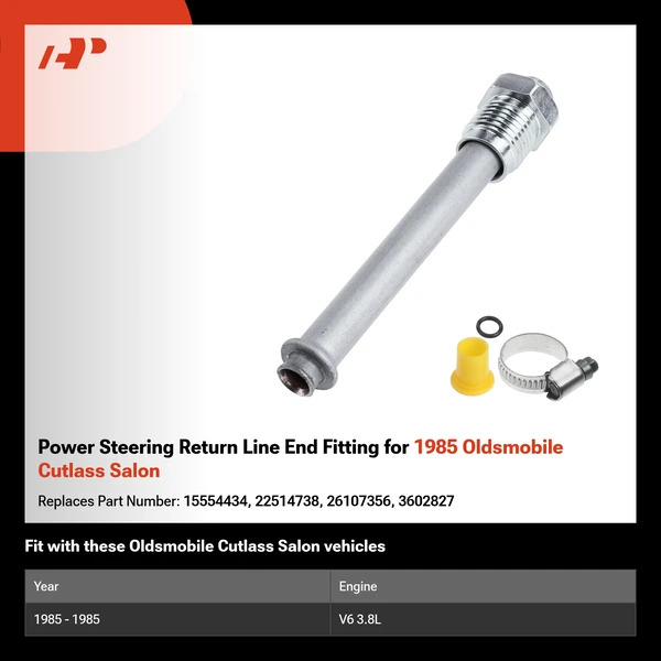 Power Steering Return Line End Fitting for 1985 Oldsmobile Cutlass Salon