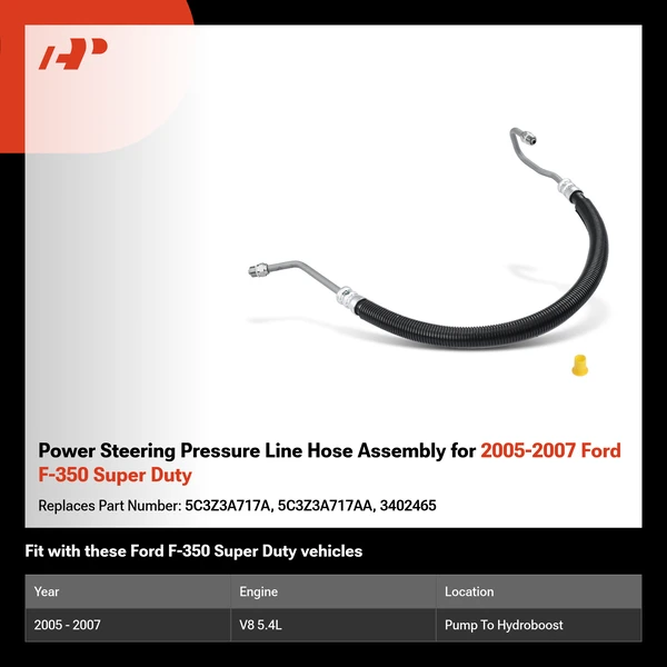 Power Steering Pressure Line Hose Assembly for 2005-2007 Ford F-350 Super Duty