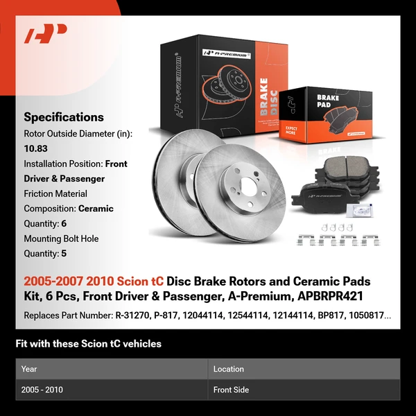 2005-2007 2010 Scion tC Disc Brake Rotors and Ceramic Pads Kit, 6 Pcs, Front Driver & Passenger, A-Premium, APBRPR421
