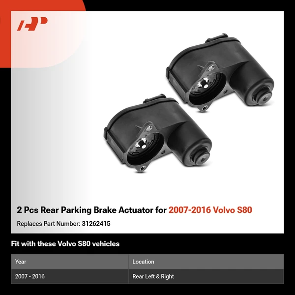 2 Pcs Rear Parking Brake Actuator for 2007-2016 Volvo S80
