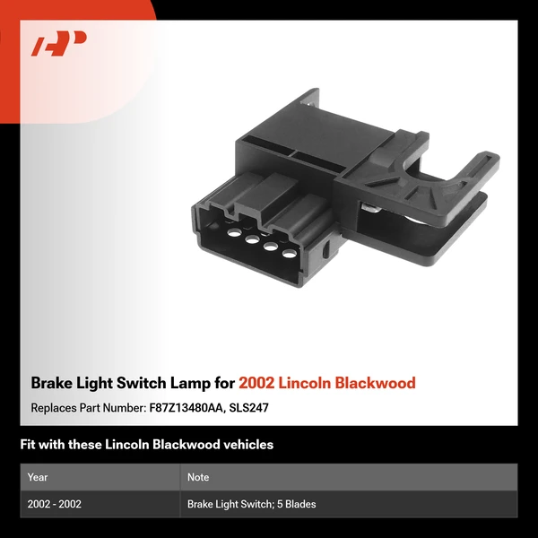 Brake Light Switch Lamp for 2002 Lincoln Blackwood
