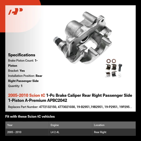 2005-2010 Scion tC 1-Pc Brake Caliper Rear Right Passenger Side 1-Piston A-Premium APBC2042