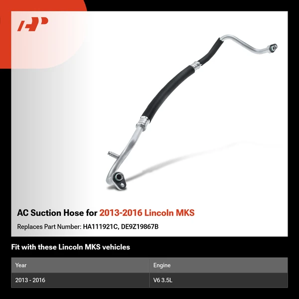 AC Suction Hose for 2013-2016 Lincoln MKS