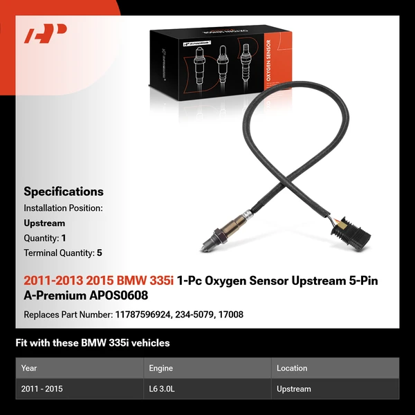 2011-2013 2015 BMW 335i 1-Pc Oxygen Sensor Upstream 5-Pin A-Premium APOS0608