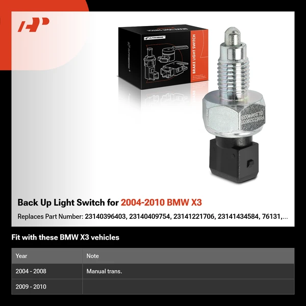 Back Up Light Switch for 2004-2010 BMW X3