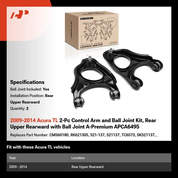 2009-2014 Acura TL 2-Pc Control Arm and Ball Joint Kit, Rear Upper Rearward with Ball Joint A-Premium APCA6495