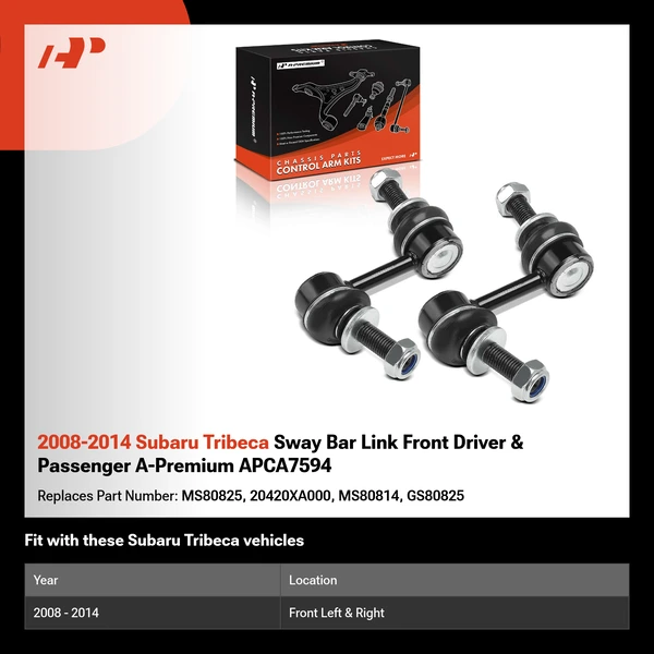 2008-2014 Subaru Tribeca Sway Bar Link Front Driver & Passenger A-Premium APCA7594