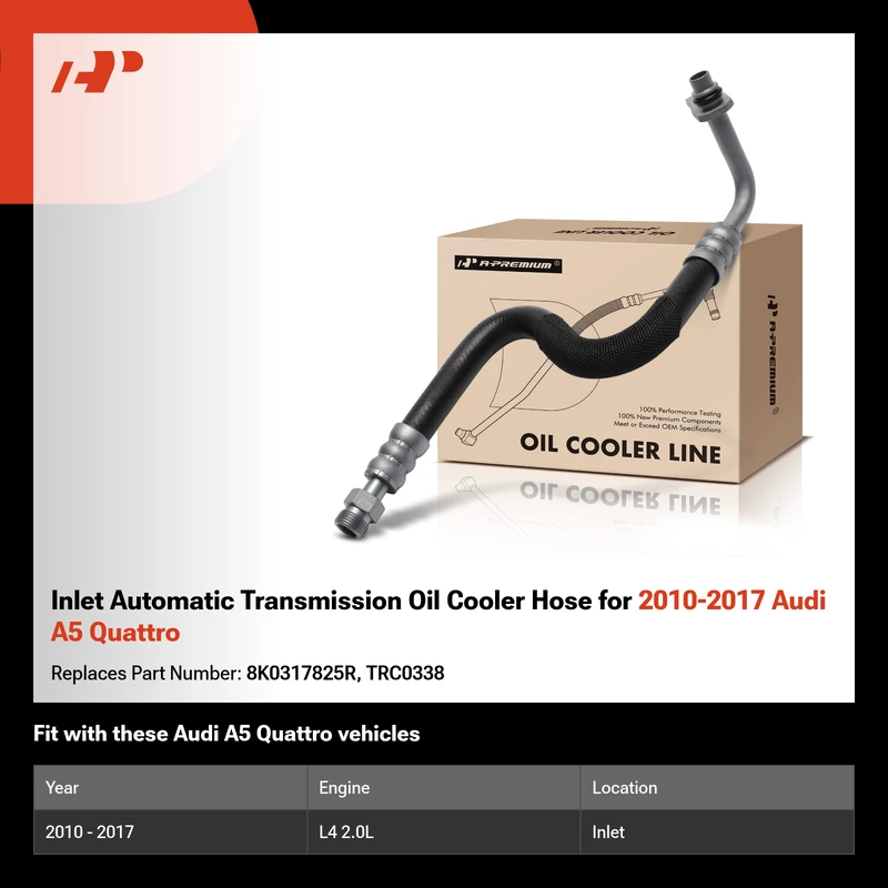 Inlet Automatic Transmission Oil Cooler Hose for 2010-2017 Audi A5 Quattro