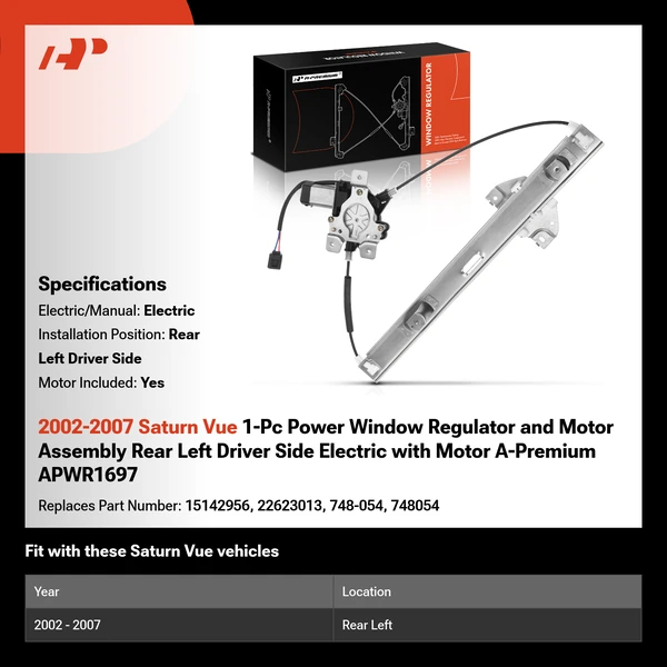 2002-2007 Saturn Vue 1-Pc Power Window Regulator and Motor Assembly Rear Left Driver Side Electric with Motor A-Premium APWR1697