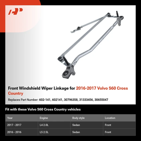 Front Windshield Wiper Linkage for 2016-2017 Volvo S60 Cross Country