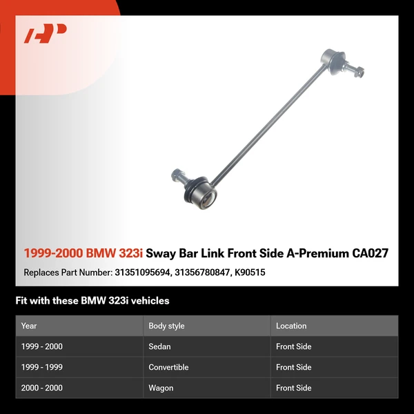 1999-2000 BMW 323i Sway Bar Link Front Side A-Premium CA027