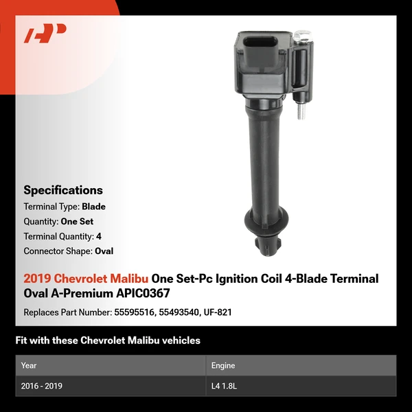 2019 Chevrolet Malibu One Set-Pc Ignition Coil 4-Blade Terminal Oval A-Premium APIC0367