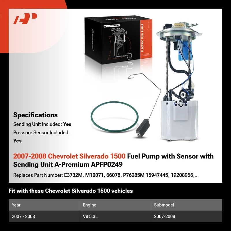 2007-2008 Chevrolet Silverado 1500 Fuel Pump with Sensor with Sending Unit A-Premium APFP0249