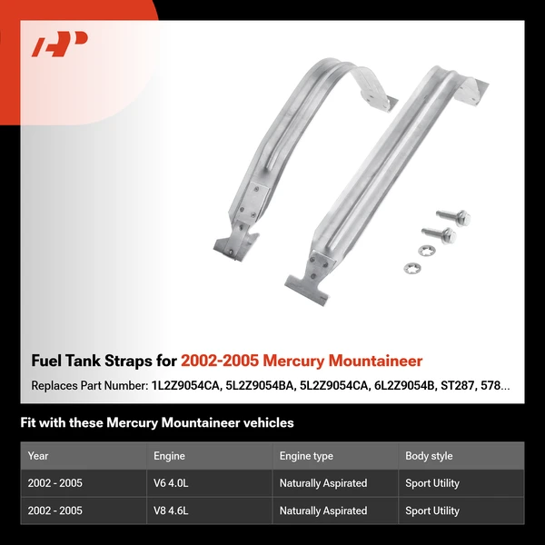 Fuel Tank Straps for 2002-2005 Mercury Mountaineer