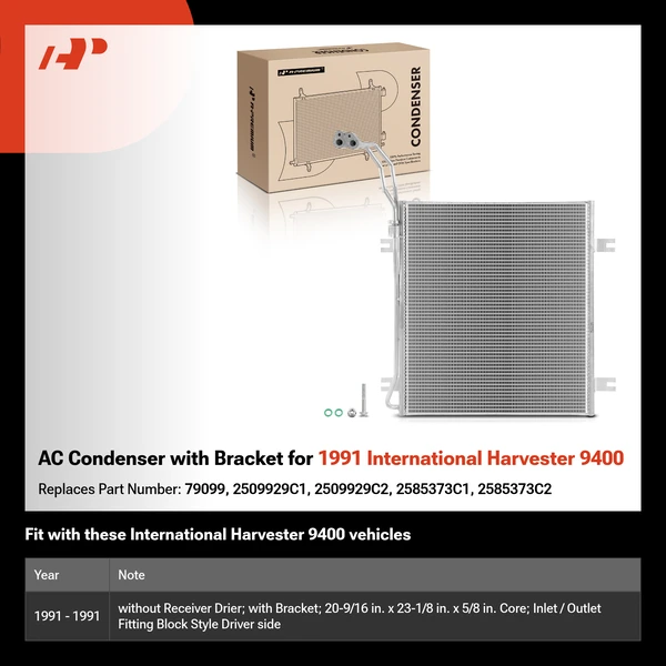 AC Condenser with Bracket for 1991 International Harvester 9400