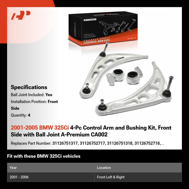 2001-2005 BMW 325Ci 4-Pc Control Arm and Bushing Kit, Front Side with Ball Joint A-Premium CA002