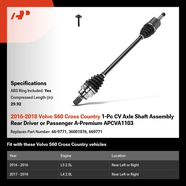 2016-2018 Volvo S60 Cross Country 1-Pc CV Axle Shaft Assembly Rear Driver or Passenger A-Premium APCVA1103