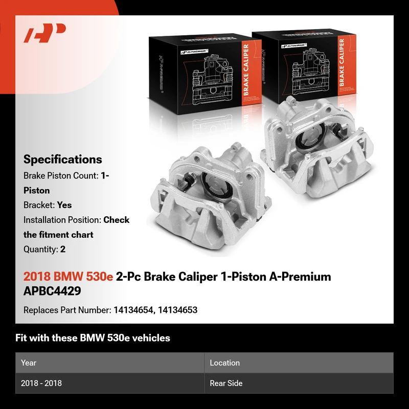 2018 BMW 530e 2-Pc Brake Caliper 1-Piston A-Premium APBC4429
