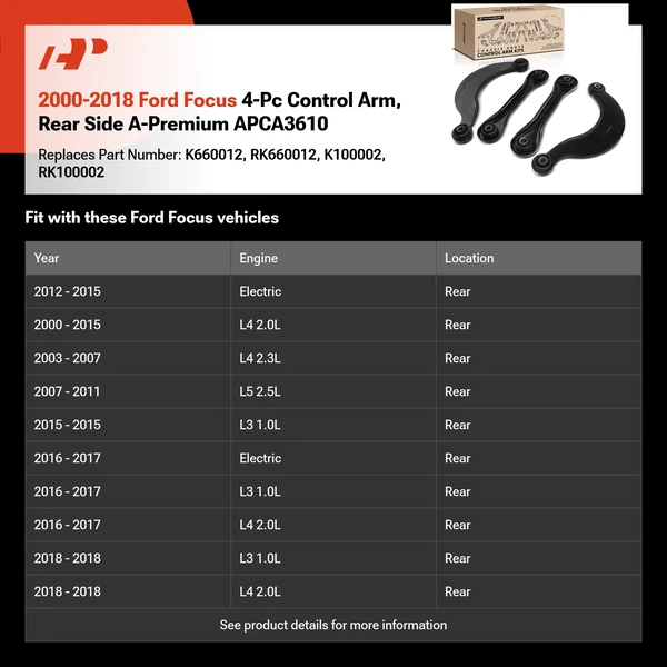 2000-2018 Ford Focus 4-Pc Control Arm, Rear Side A-Premium APCA3610