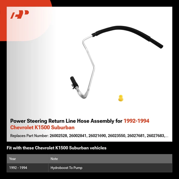 Power Steering Return Line Hose Assembly for 1992-1994 Chevrolet K1500 Suburban