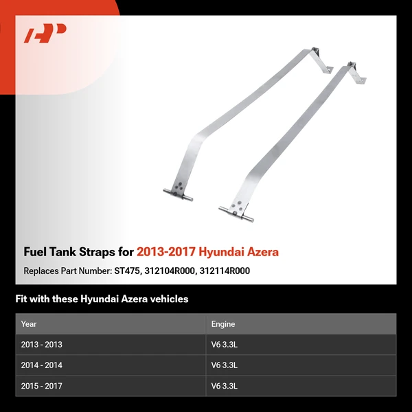 Fuel Tank Straps for 2013-2017 Hyundai Azera